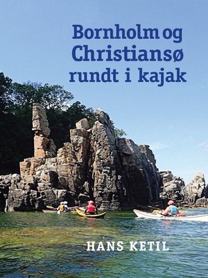 cover image of Bornholm og Christiansø rundt i kajak